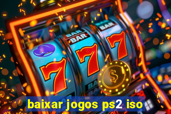 baixar jogos ps2 iso